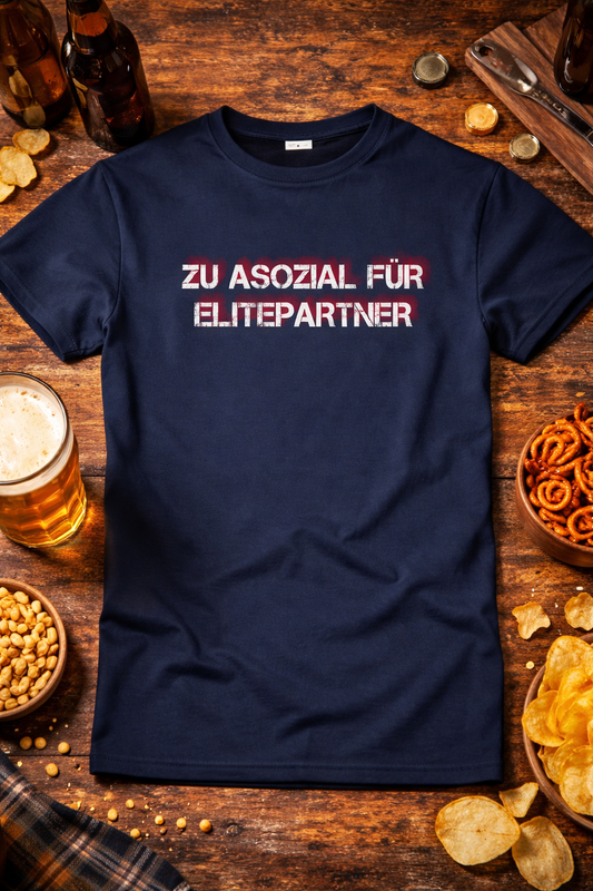 Zu Asozial für Elitepartner